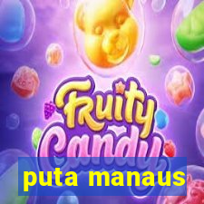 puta manaus